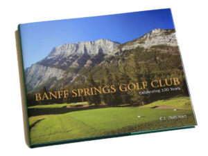 Banff Springs Golf Course history book